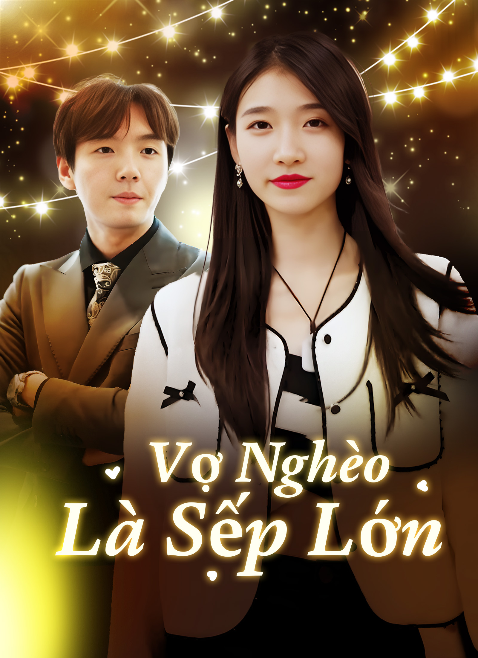 Vợ Nghèo Là Sếp Lớn