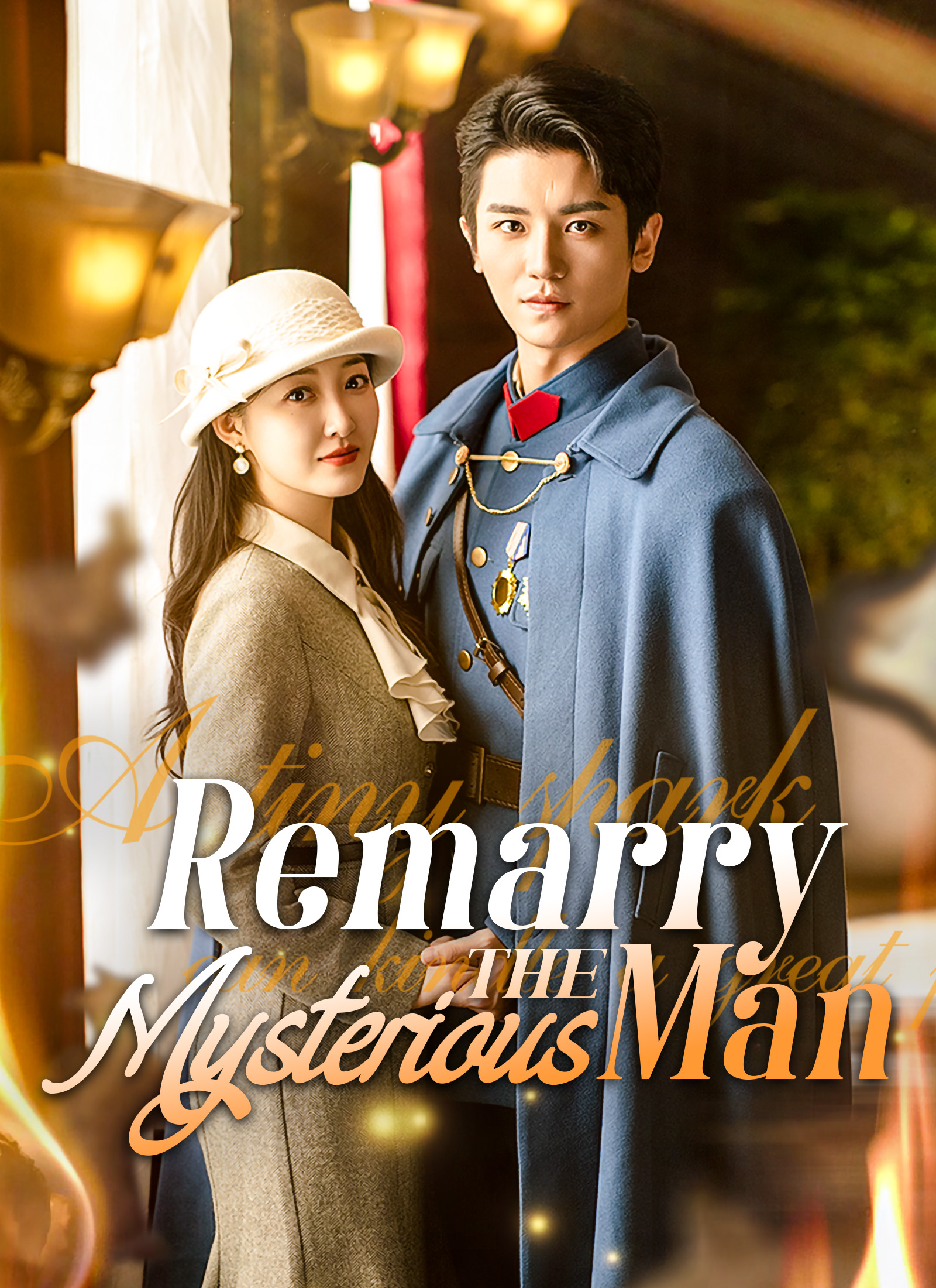 Remarry the Mysterious Man