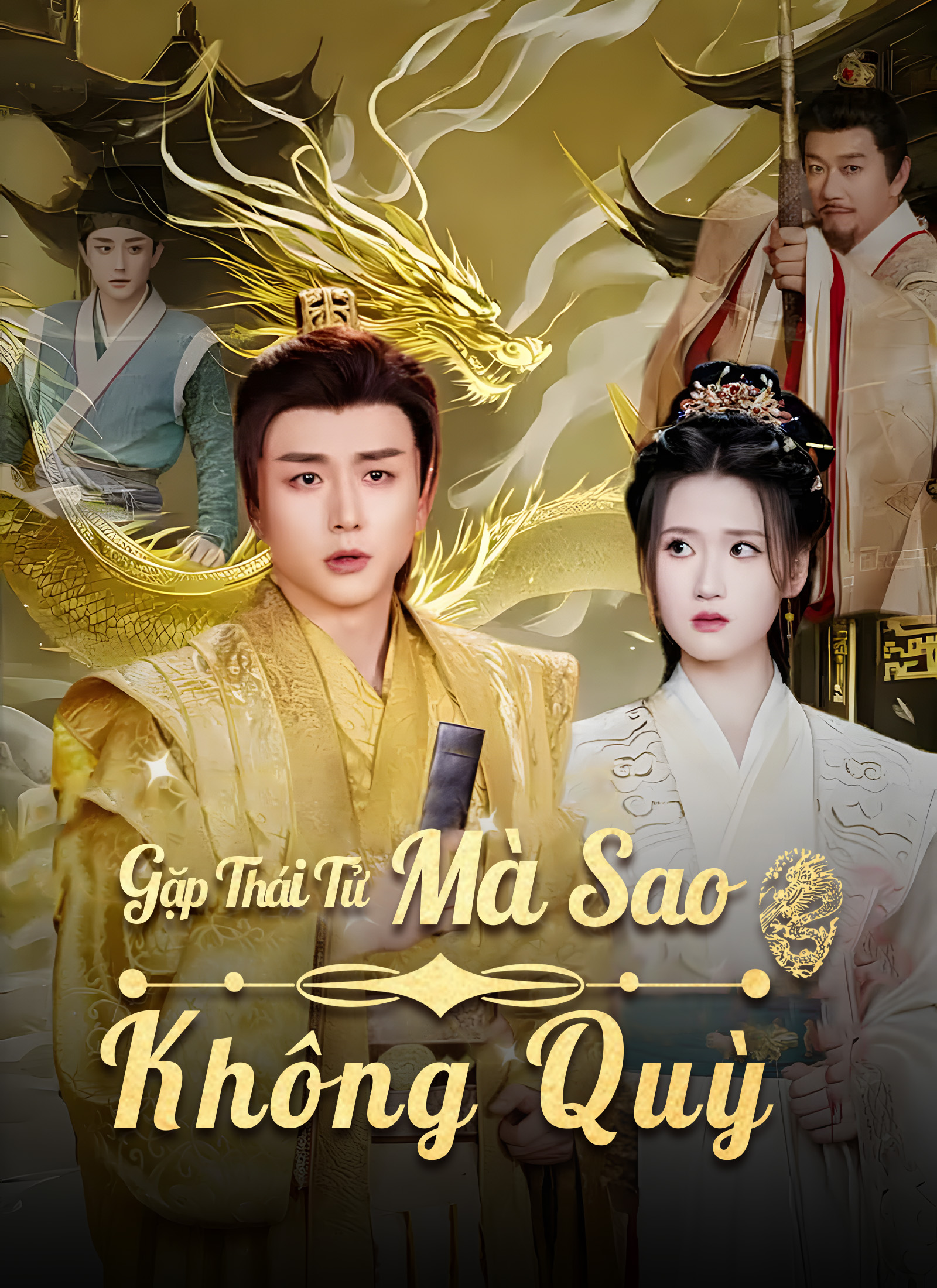 Gặp Thái Tử Mà Sao Không Quỳ