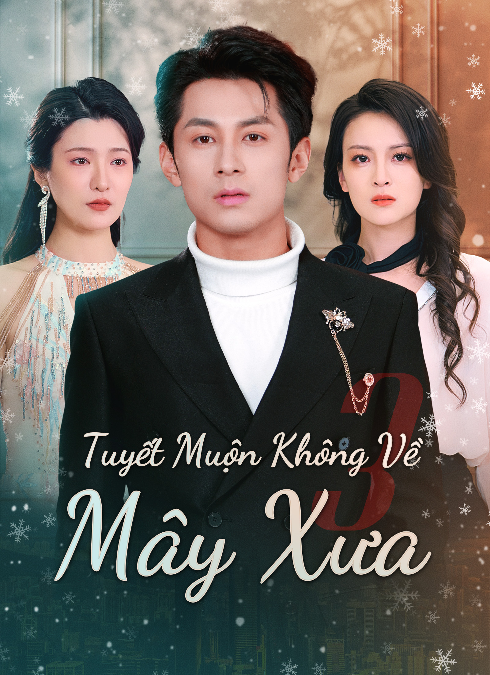 Tuyết Muộn Không Về Mây Xưa