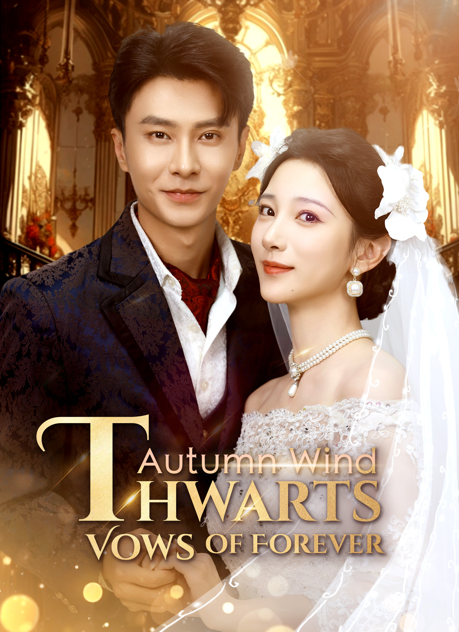 Autumn Wind Thwarts Vows of Forever