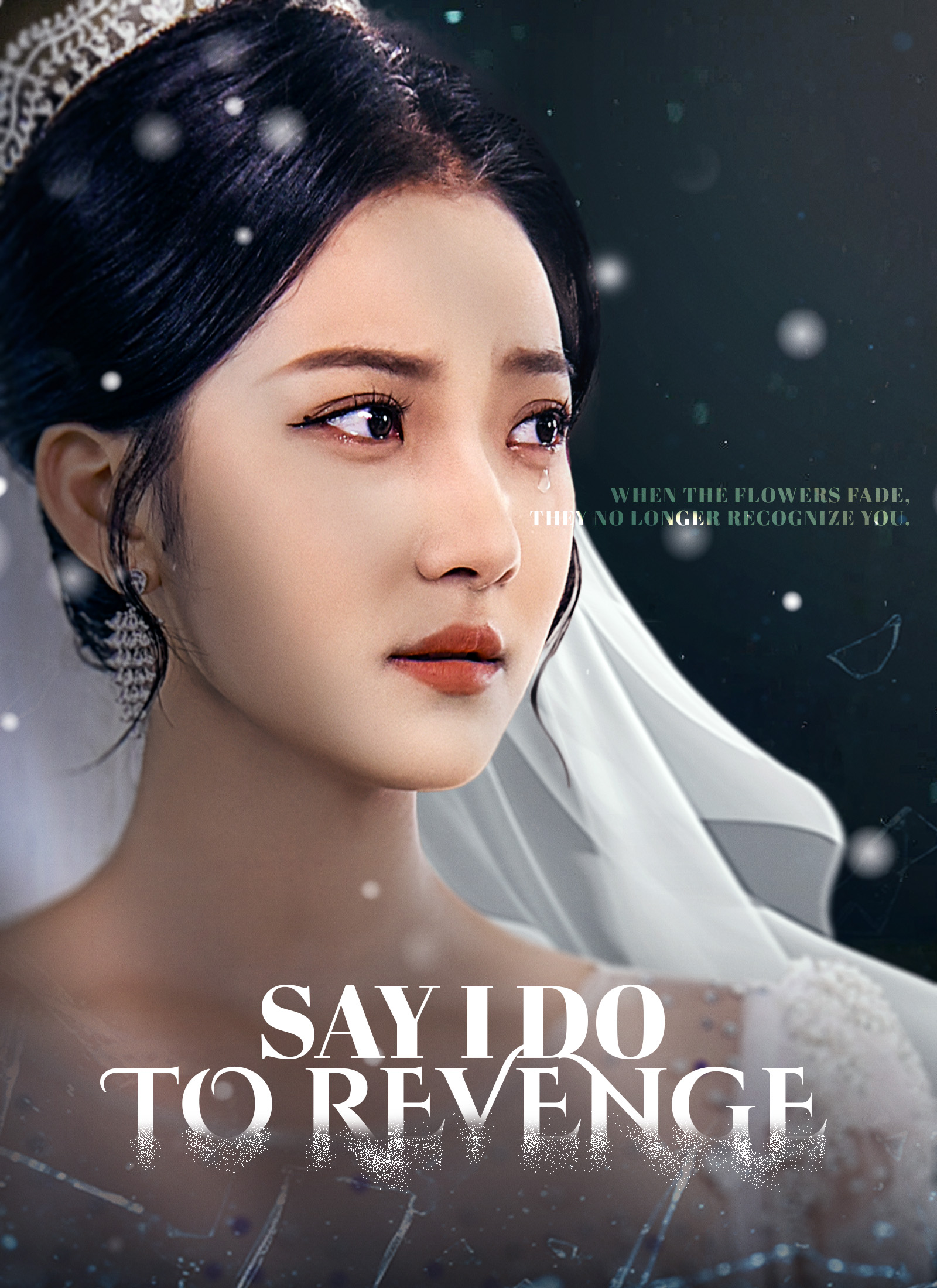 [Dubbed] Say I Do to Revenge