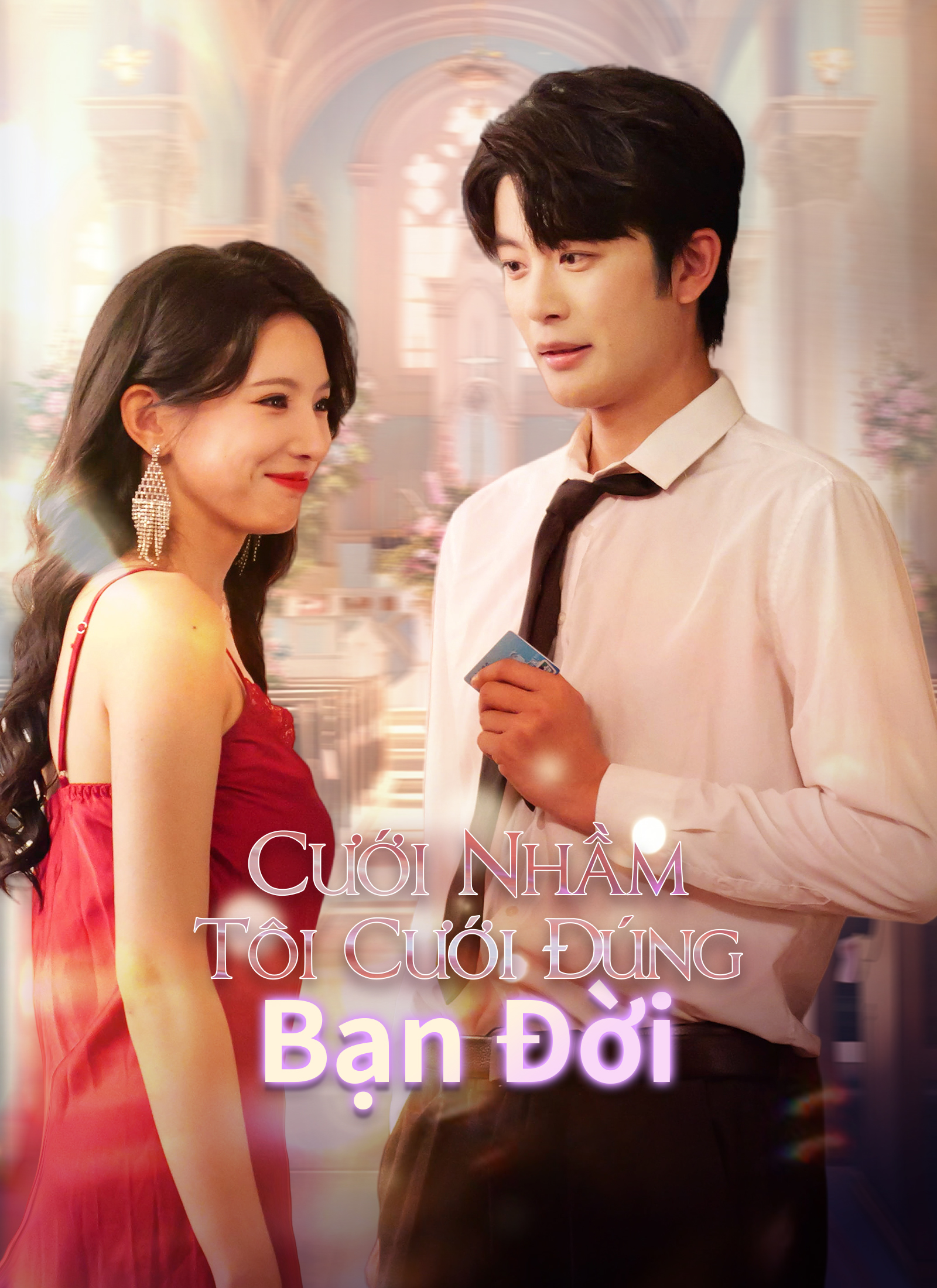 [Lồng Tiếng] Cưới Nhầm, Tôi Cưới Đúng Bạn Đời