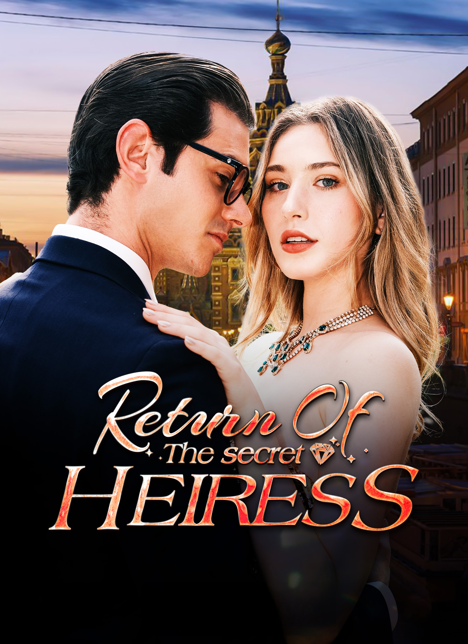 Return of the Secret Heiress