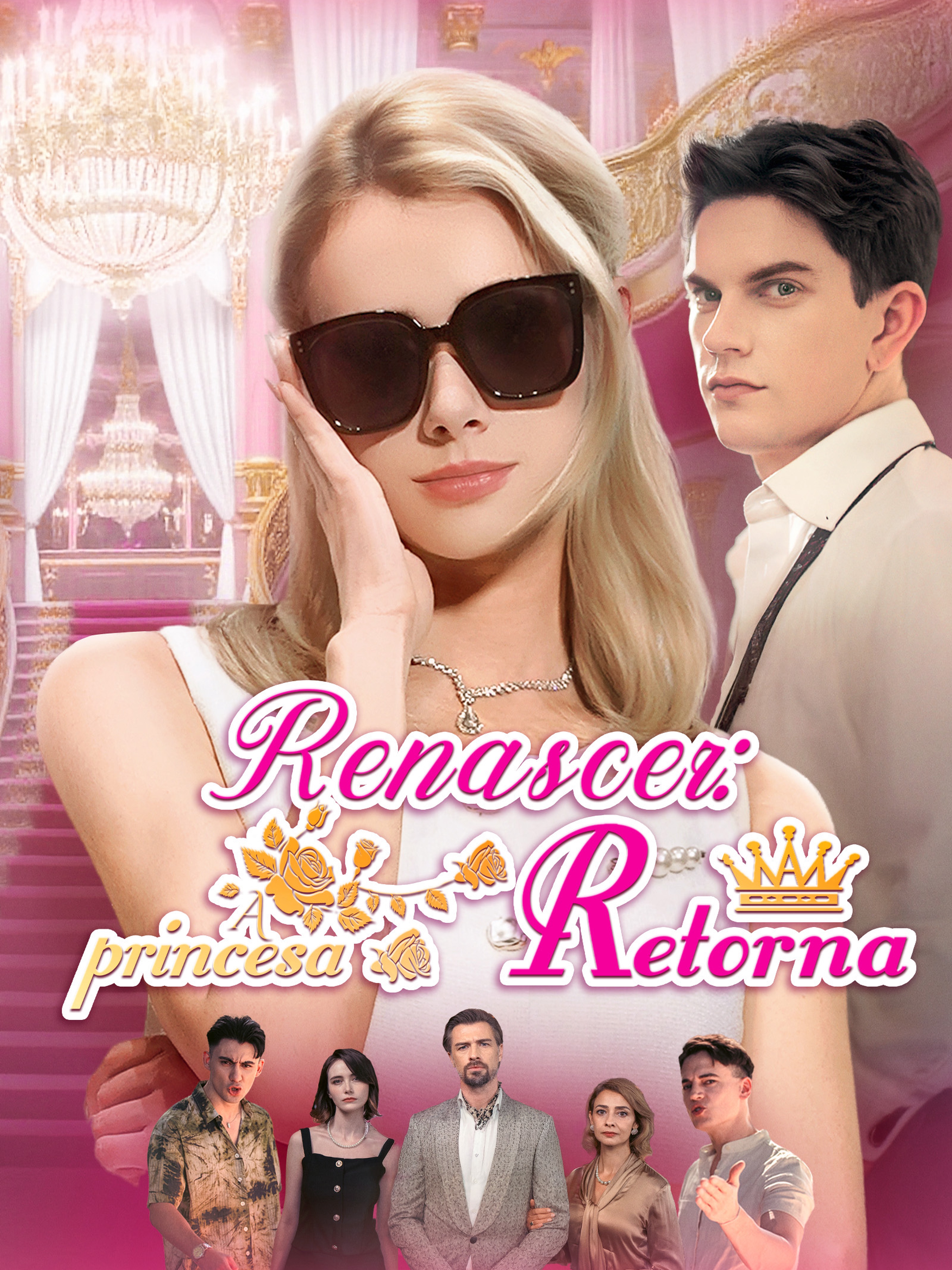 Renascer: A princesa retorna