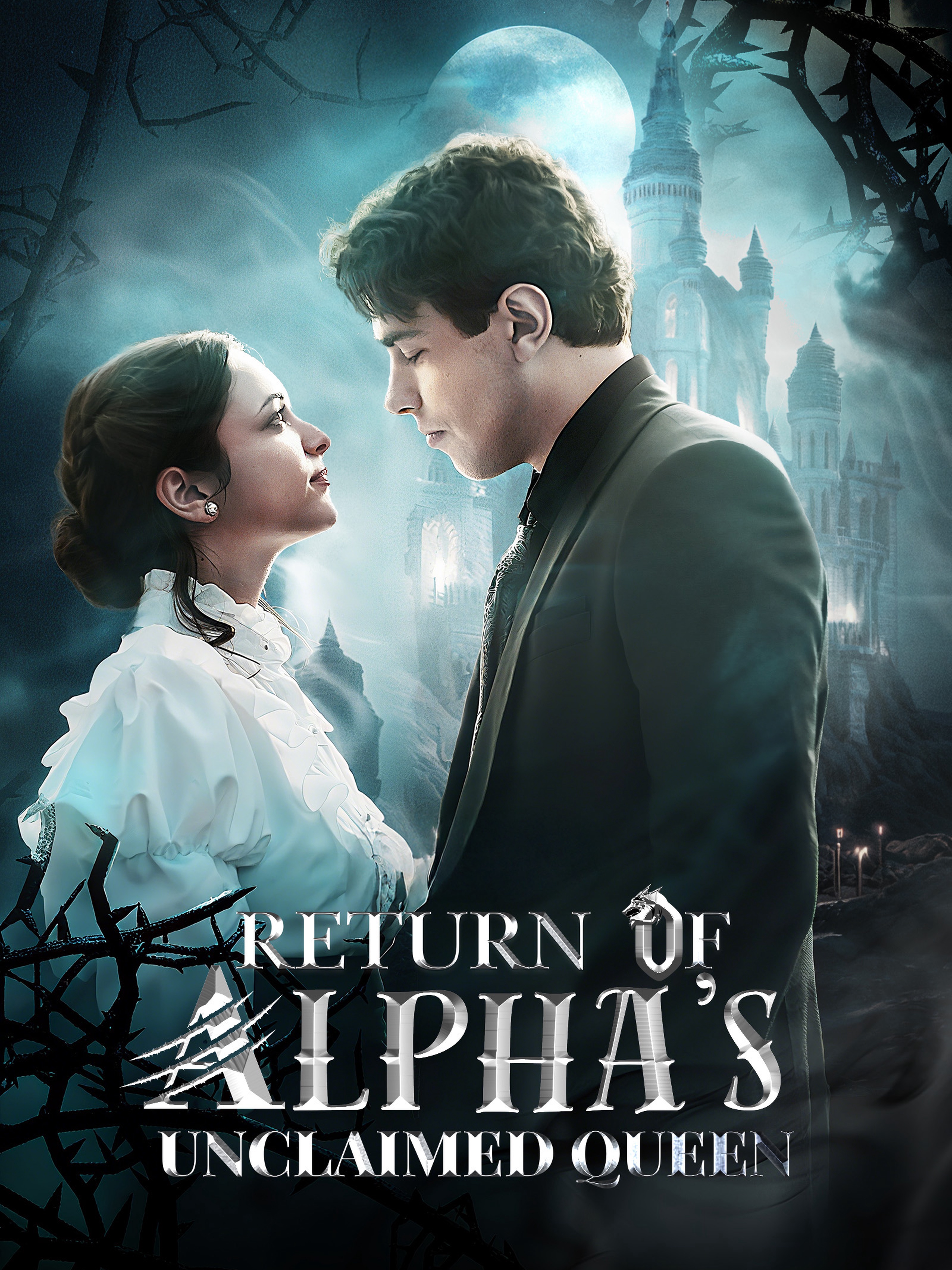 Return Of The Alpha's Unclaimed Queen