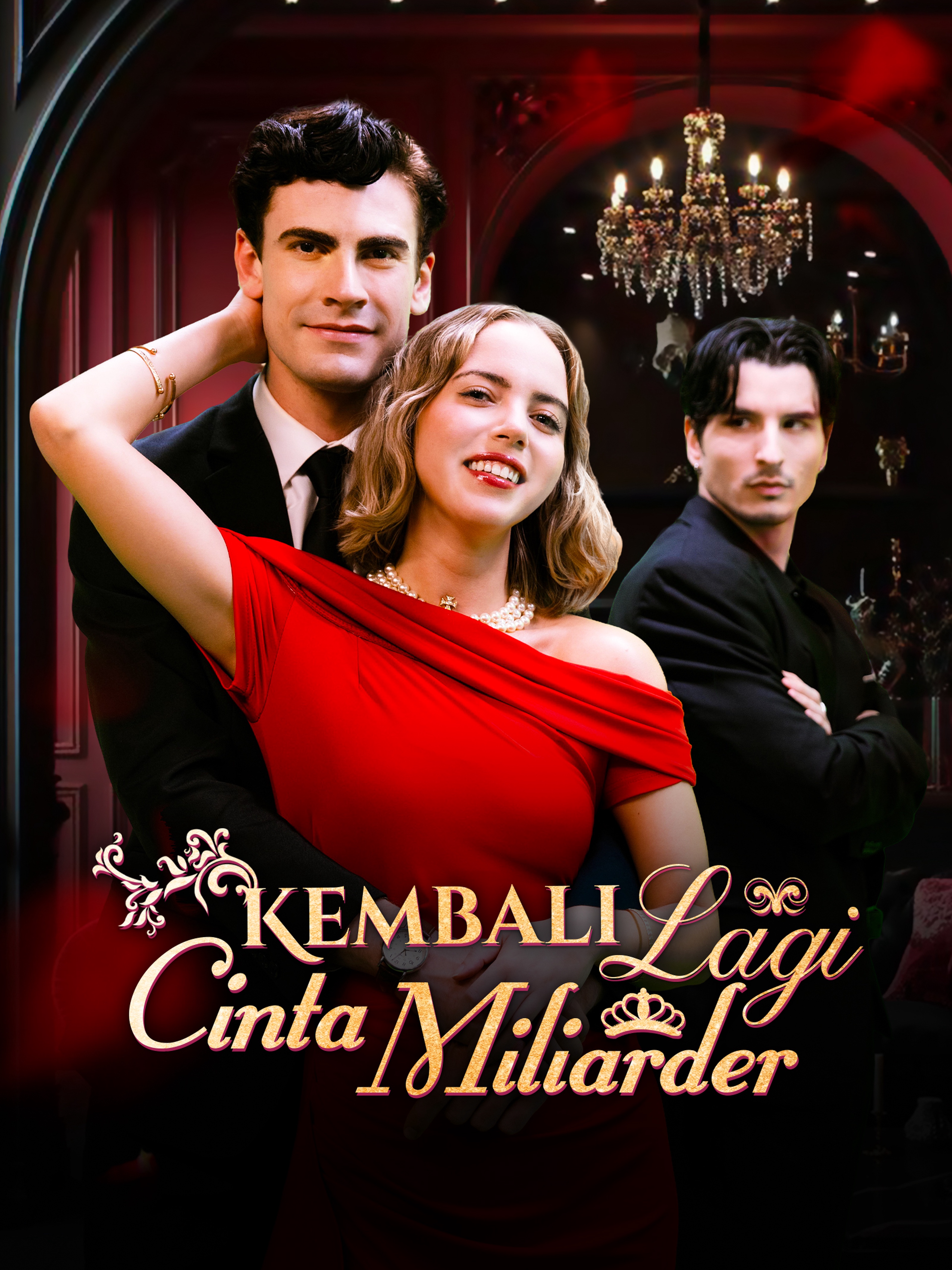 Kembali Lagi, Cinta Miliarder