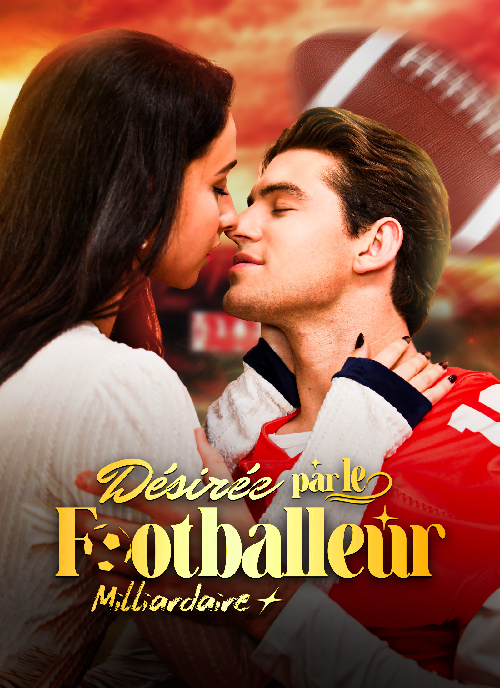 Désirée par le Footballeur Milliardaire