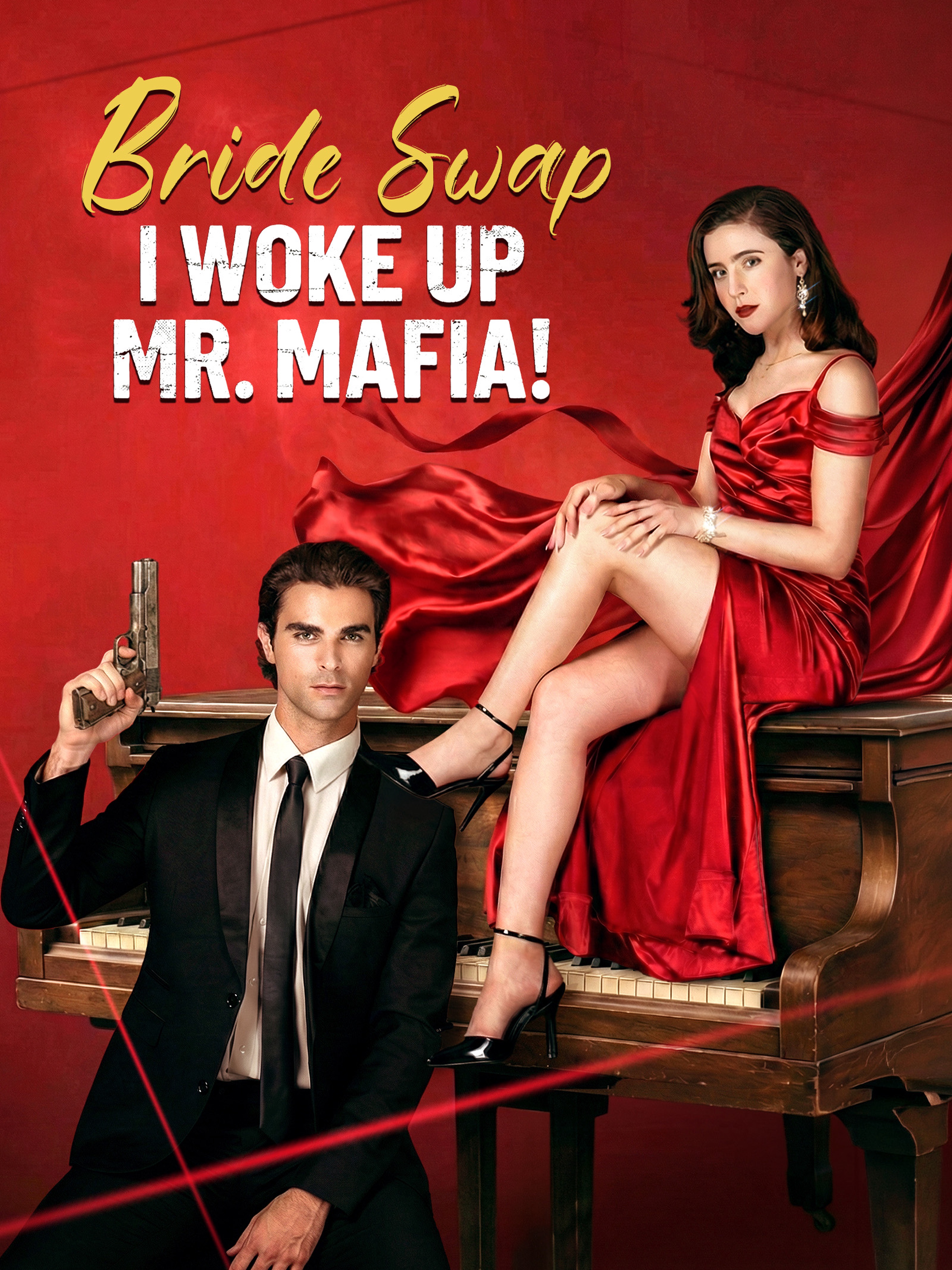 Bride Swap, I Woke Up Mr. Mafia!