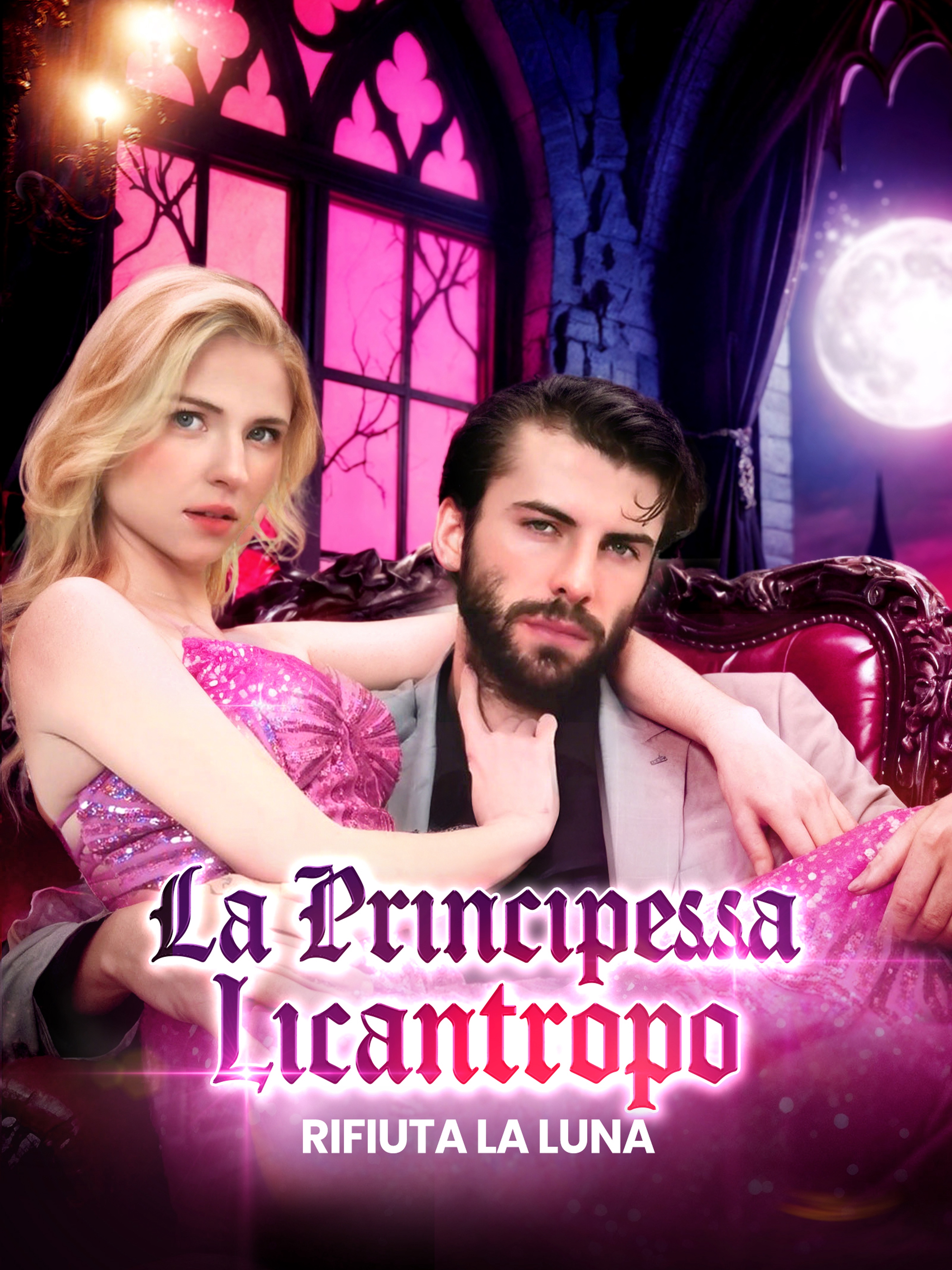 La Principessa Licantropo Rifiuta la Luna