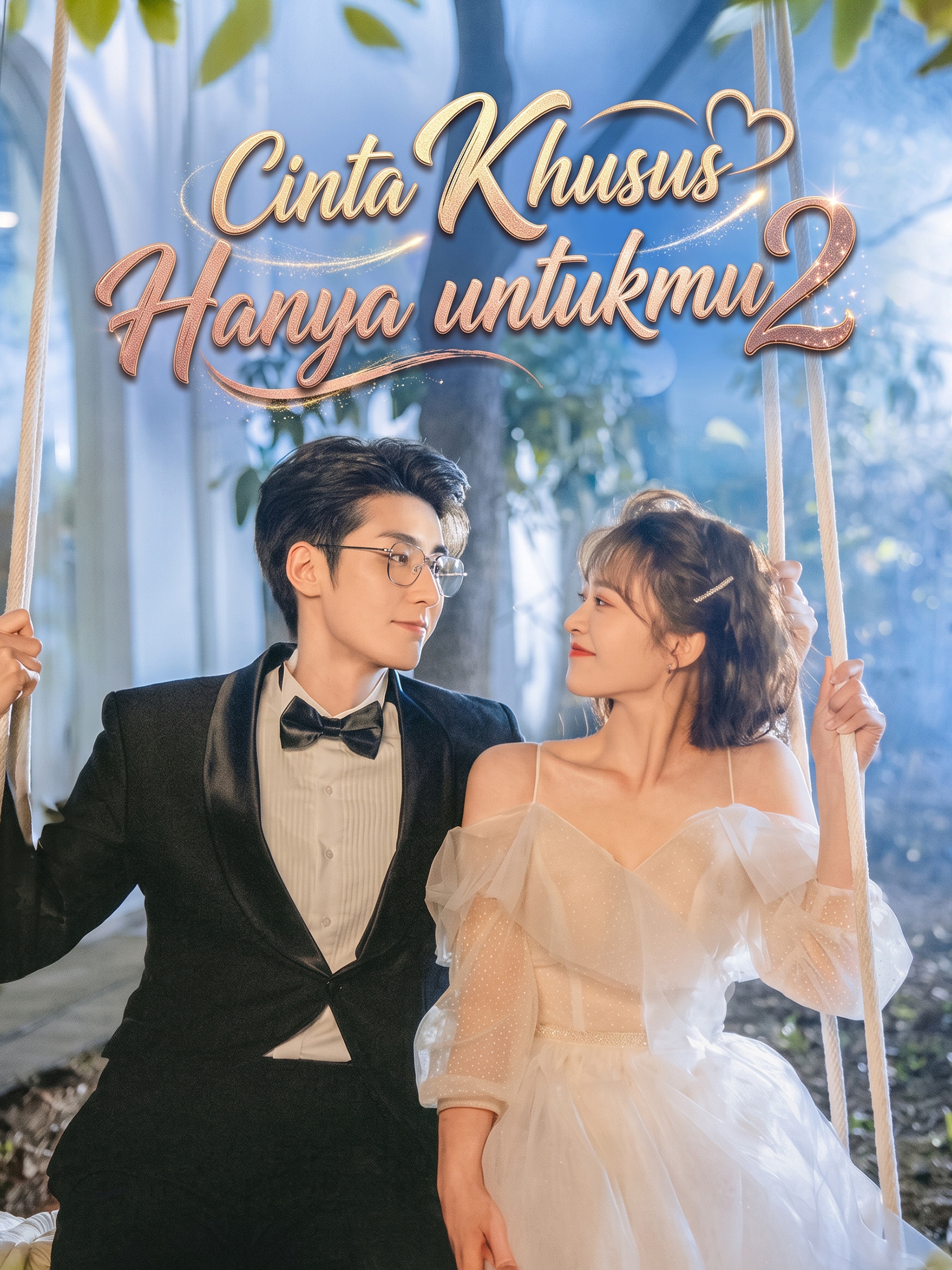 Cinta Khusus Hanya untukmu 2