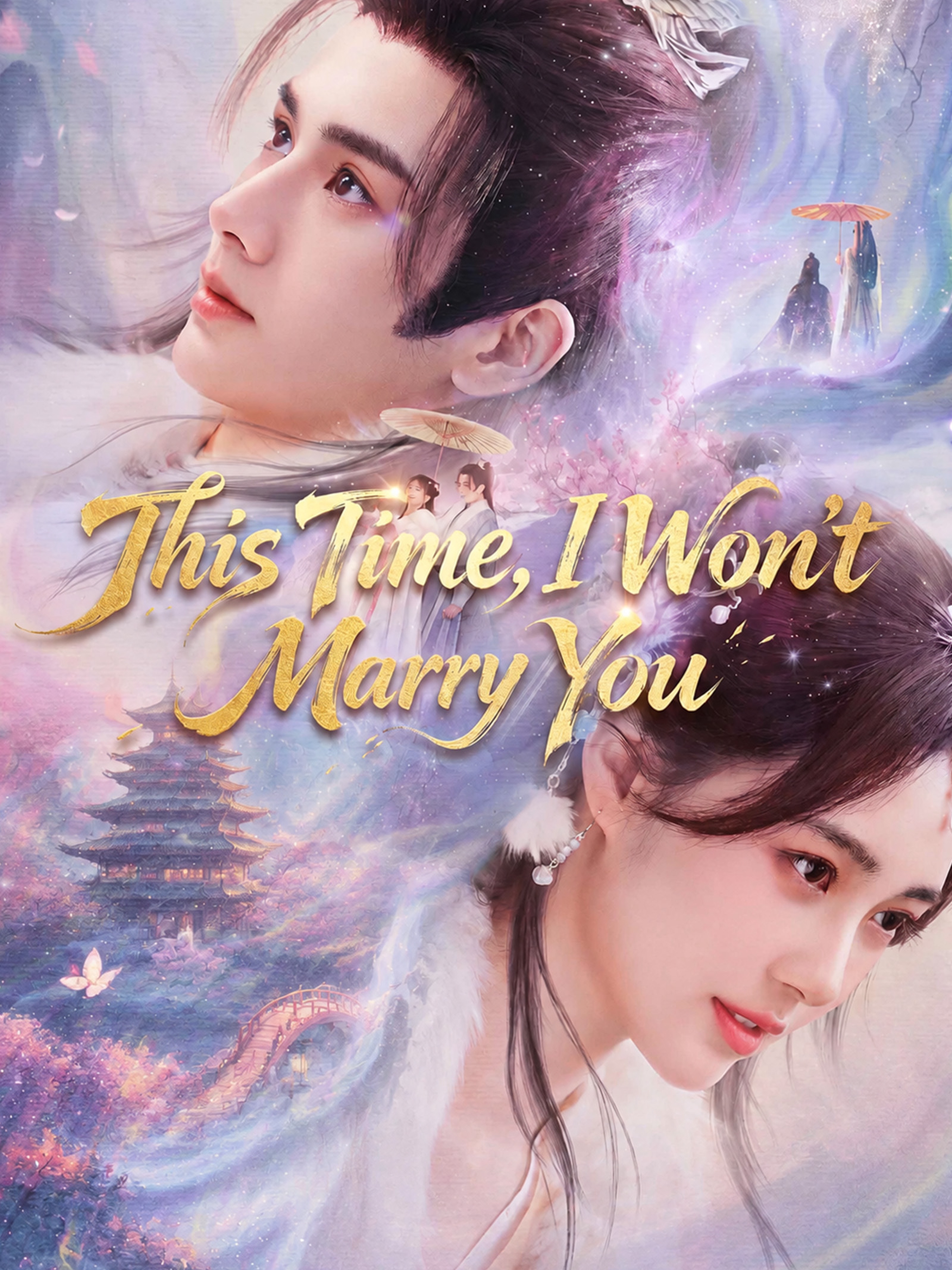 This Time, I Won’t Marry You
