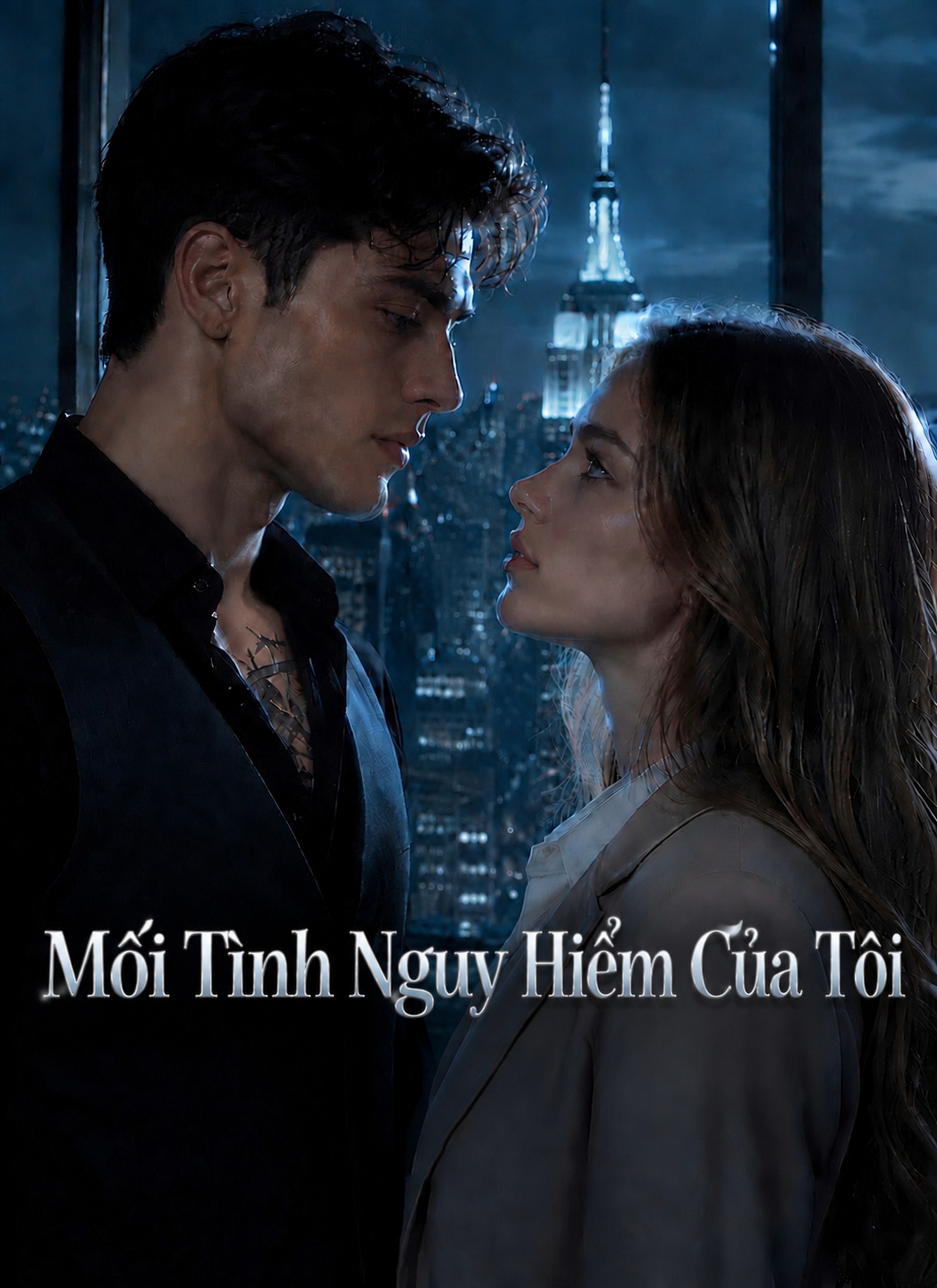 Mối Tình Nguy Hiểm Của Tôi