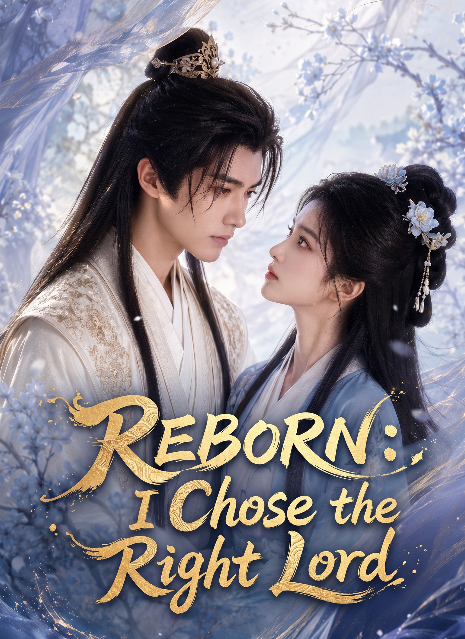 Reborn: I Chose the Right Lord