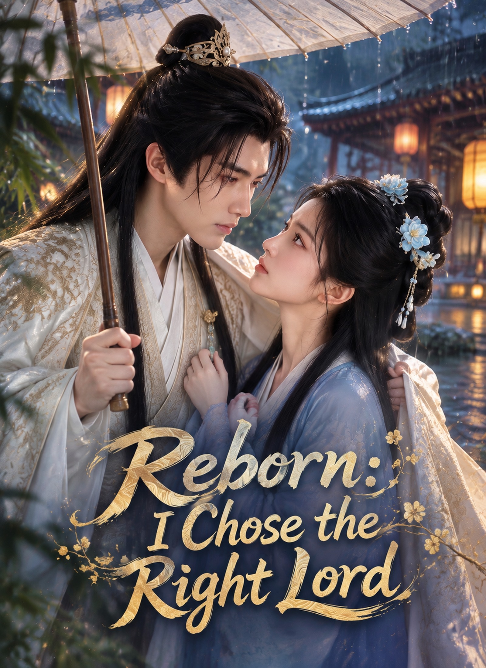 Reborn: I Chose the Right Lord